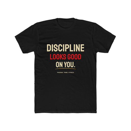 Phoenix Tribe Fitness Men's Fitted Crew Tee - Discipline Looks Good On You