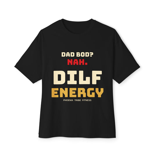 Phoenix Tribe Fitness Men's Relaxed Crew Tee - Dad Bod? Nah. DILF Energy